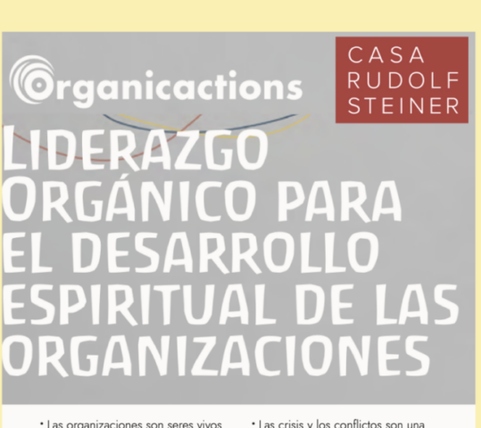 Presentació del Curs de “Lideratge Orgànic per el desenvolupament espiritual de les organitzacions”