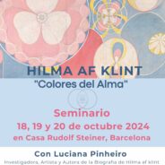 Seminario HILMA AF KLINT “COLORES DEL ALMA” 18, 19 y 20 de Octubre con Luciana Pinherio